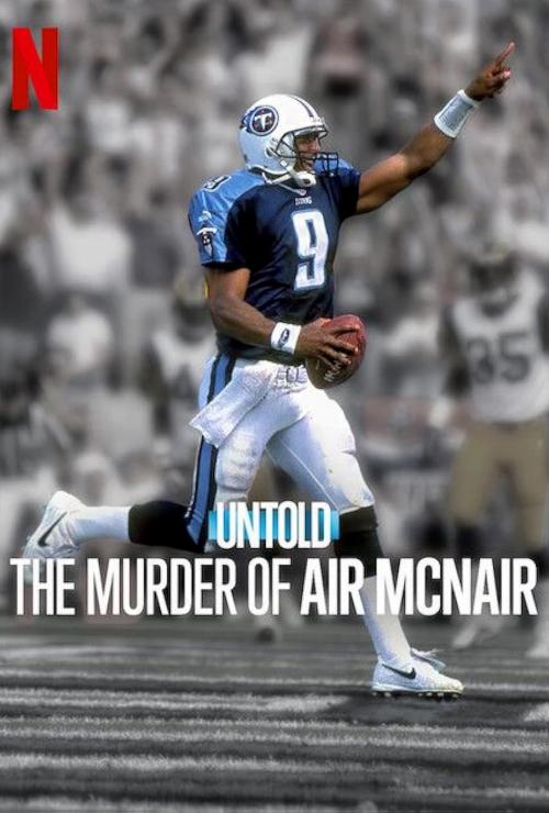 Untold: The Murder of Air McNair