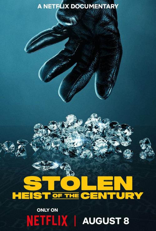Stolen: Heist of the Century