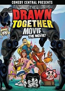 The Drawn Together: The Movie!