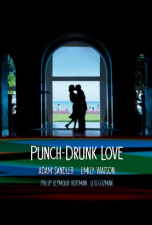 Punch-Drunk Love