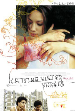 Raising Victor Vargas