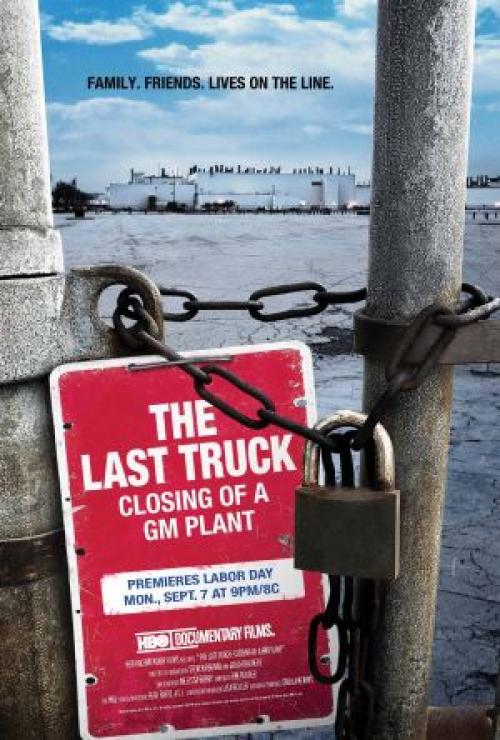 The Last Truck: Closing of a GM Plant