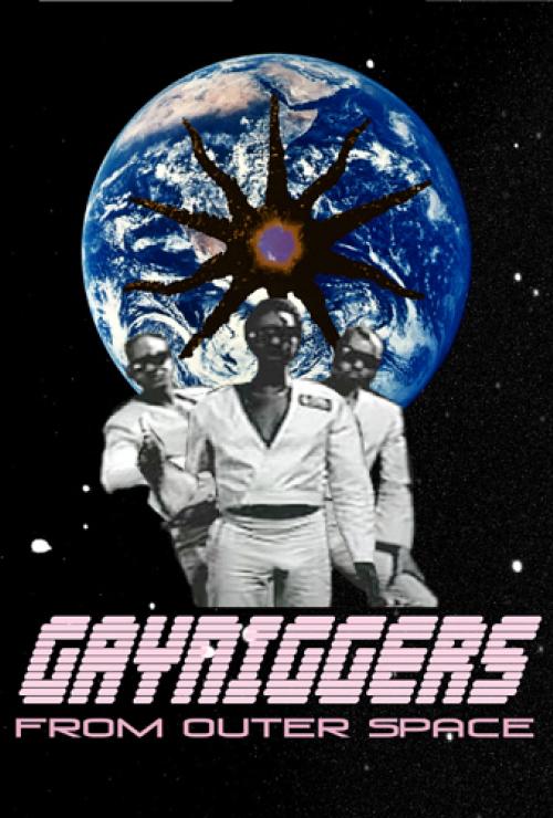 Gayniggers from Outer Space
