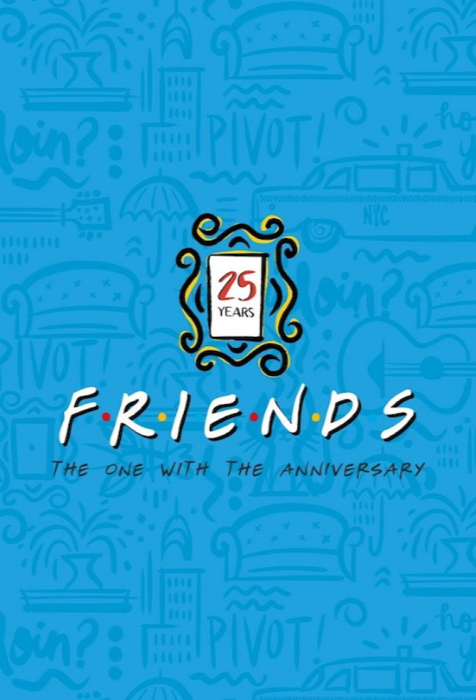 Friends 25th: The One With The Anniversary