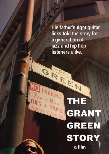 The Grant Green Story
