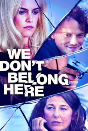 We Don't Belong Here