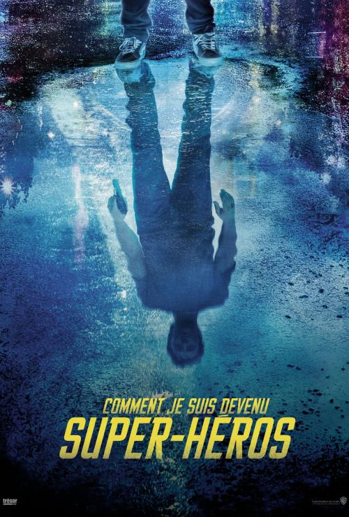 How I Became a Super Hero