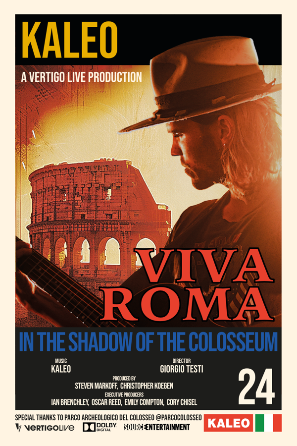 KALEO: Viva Roma: Live at the Roman Colosseum