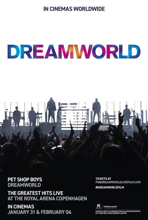 Pet Shop Boys Dreamworld: The Greatest Hits Live at the Royal Arena Copenhagen