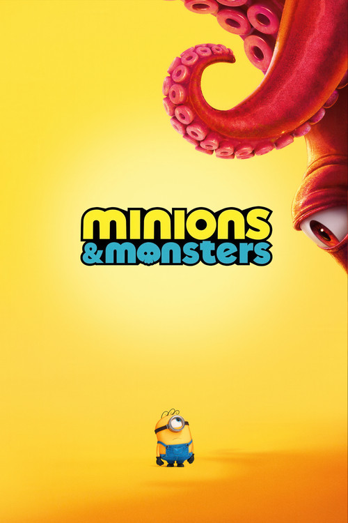 Minions and Monsters