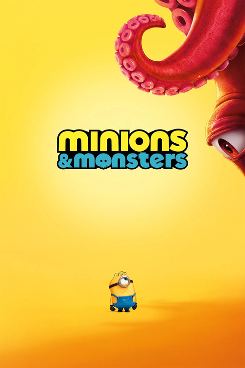 Minions and Monsters