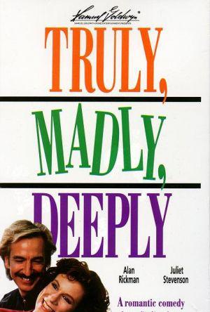 Truly Madly Deeply