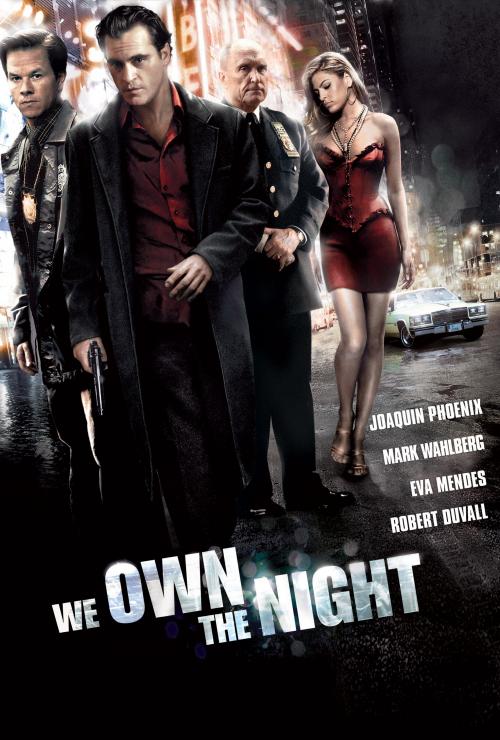 We Own the Night