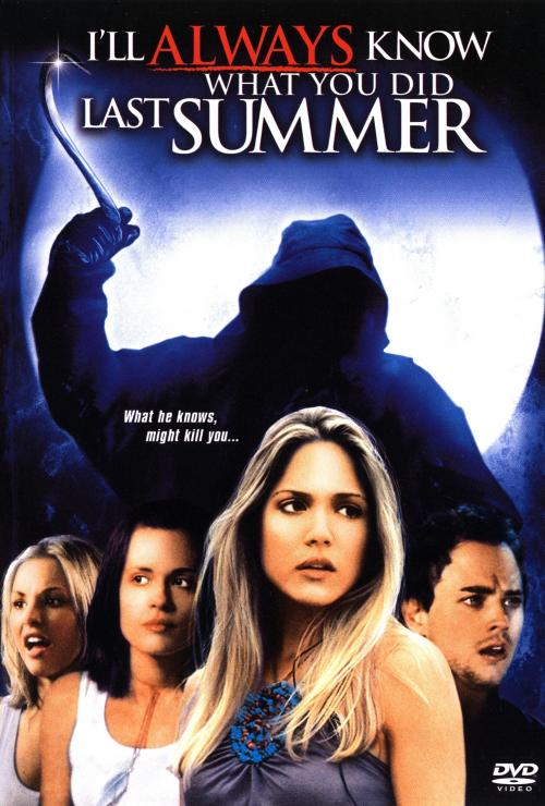 I'll Always Know What You Did Last Summer