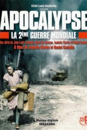 Apocalypse: The Second World War