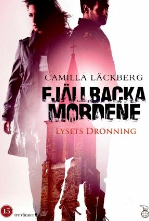 Fjällbackamorden: Ljusets drottning