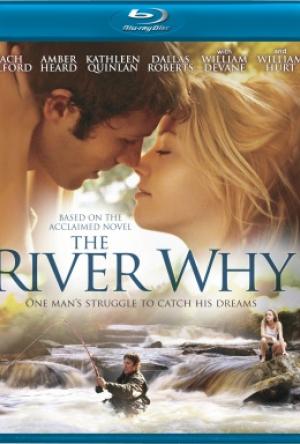 The River Why
