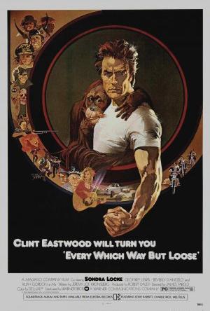 Every Which Way But Loose