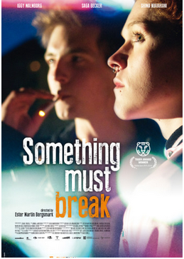 Something Must Break