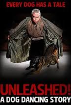 Unleashed! A Dog Dancing Story
