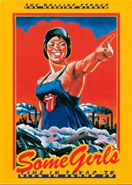 The Rolling Stones: Some Girls, Live in Texas