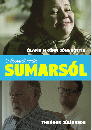 Ó, blessuð vertu sumarsól