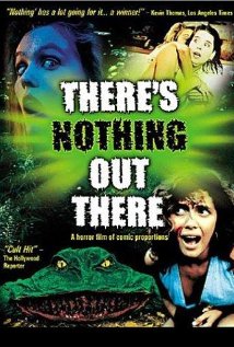 There's Nothing Out There