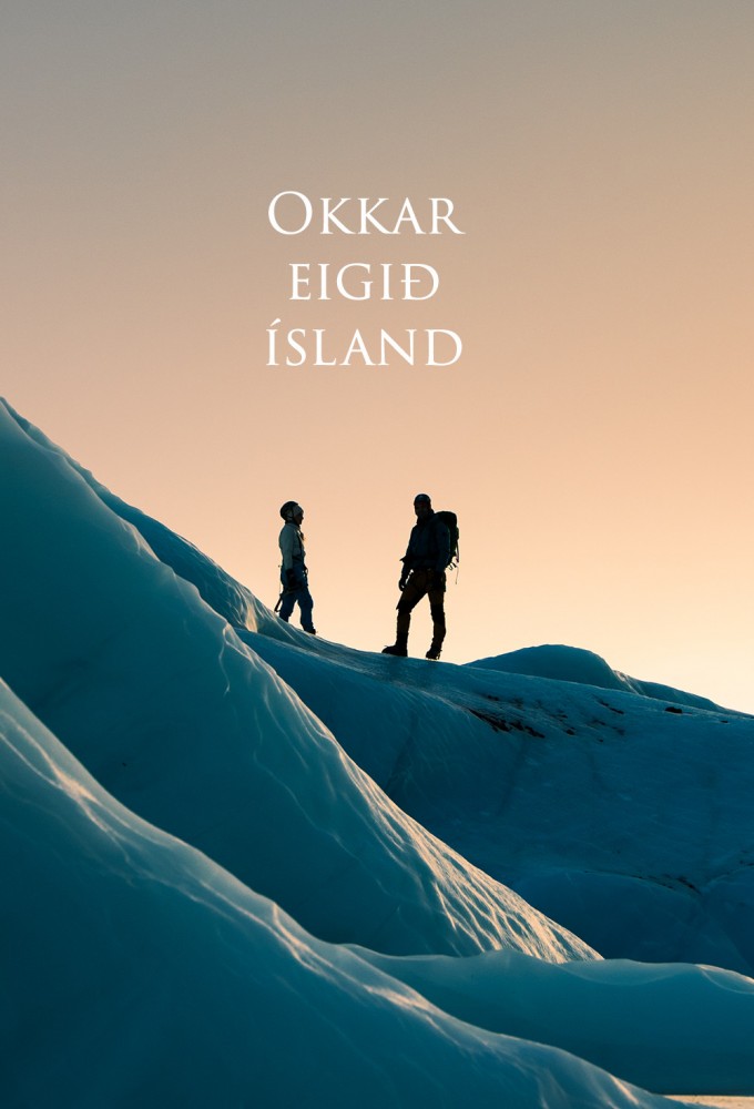 Okkar eigið Ísland